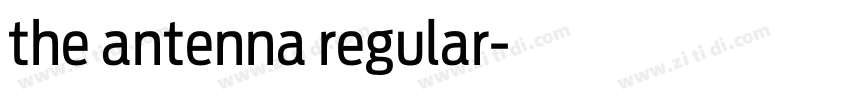 the antenna regular字体转换